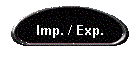 Imp. / Exp.